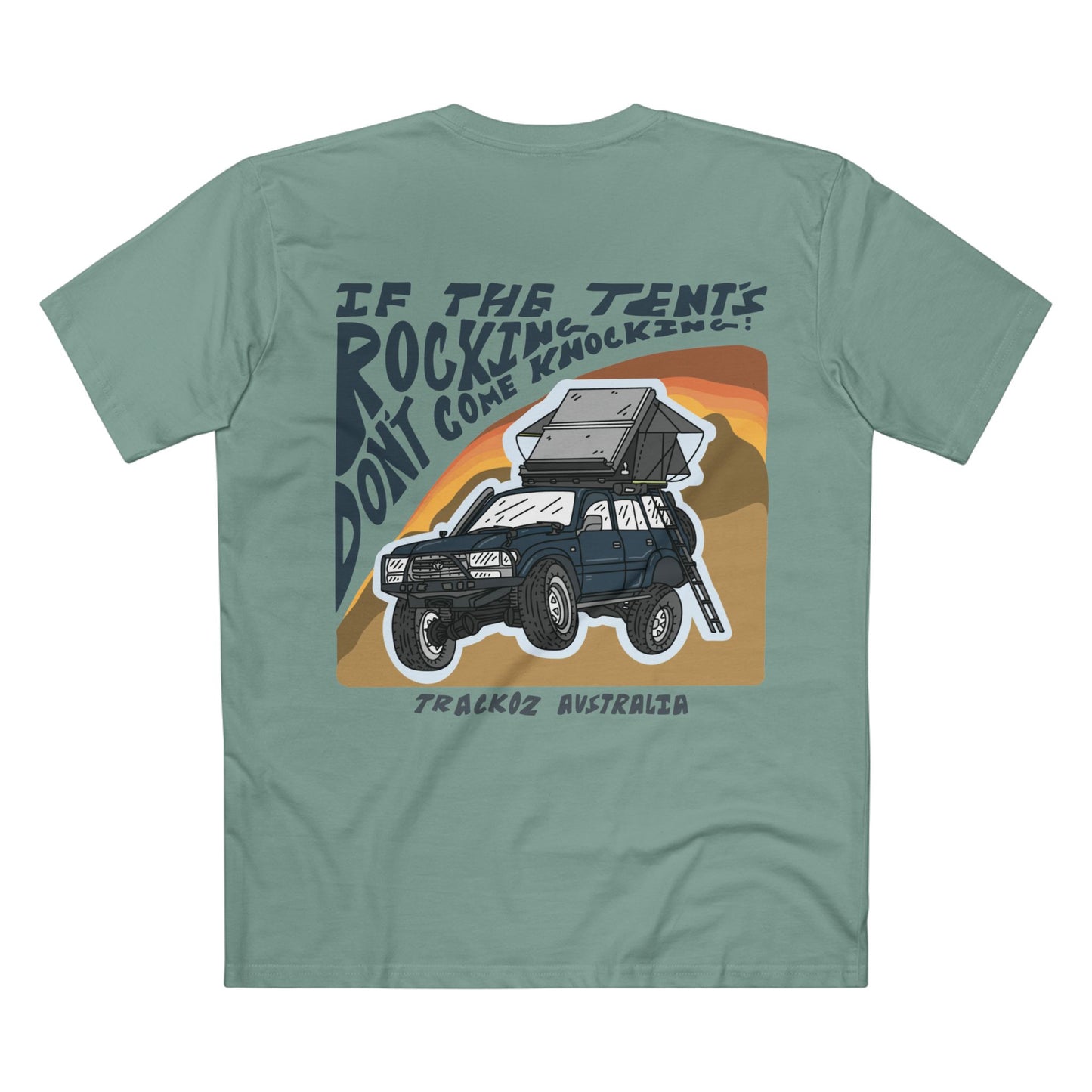 If The Tents Rocking Don't Come Knocking 80 tee